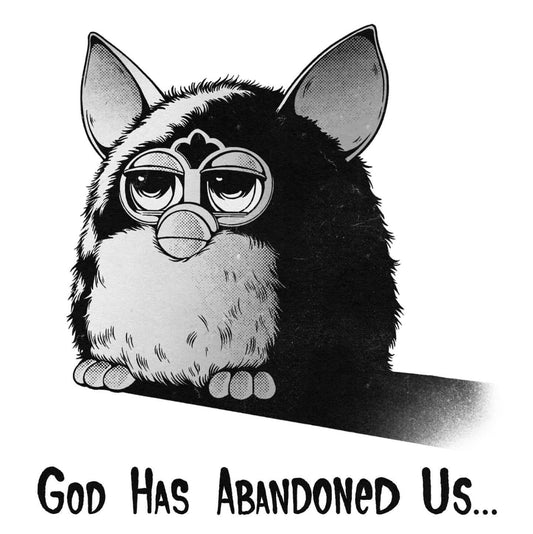 God Has Abandoned Us 8.5” by 11” Print